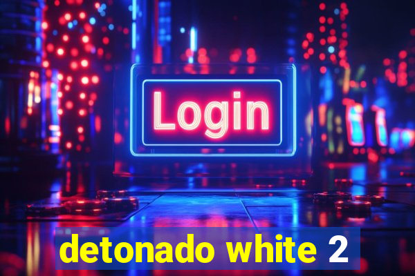 detonado white 2